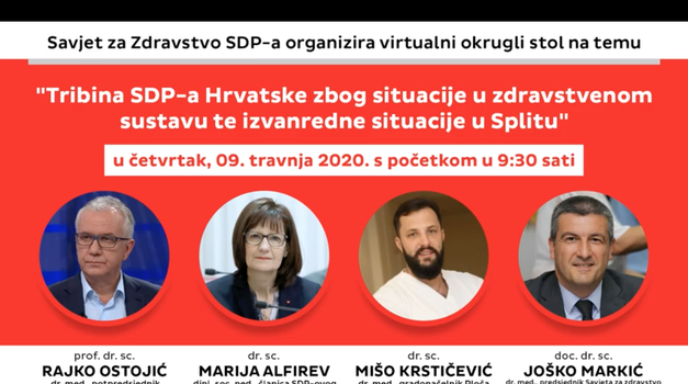 SDP održao online tribinu pod naslovom „Tribina SDP-a Hrvatske zbog situacije u zdravstvenom sustavu te izvanredne situacije u Splitu“