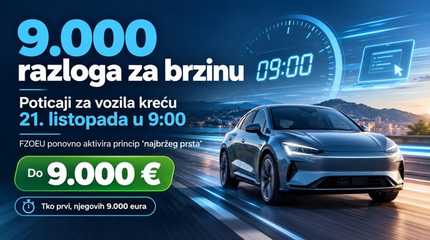 Objavljen "lov" i na 9000 eura poticaja za aute NAJBRŽI PRST PONOVO U IGRI! Otkrivamo sve što trebate znati o poticajima: kako, gdje, kada, što...
